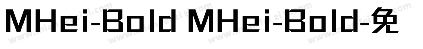 MHei-Bold MHei-Bold字体转换